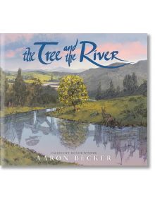 The Tree And The River - Aaron Becker - Walker Books - 5655 - 9781529512946