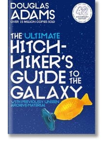 The Ultimate Hitchhiker's Guide to the Galaxy - Douglas Adams - Жена, Мъж - Pan Macmillan - 9781529051438