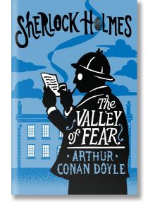 The Valley of Fear - Sir Arthur Conan Doyle - Alma - 5655 - 9781847498939