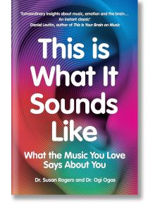 This Is What It Sounds Like - Dr. Susan Rogers - Vintage Publishing - 5655 - 9781529114010