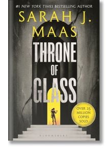 Throne of Glass (Throne of Glass, Book 1) - Sarah J. Maas - Жена, Мъж - Bloomsbury - 9781526635297