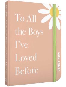 To All the Boys I`ve Loved Before Special Keepsake Edition - Jenny Han - Simon & Schuster Books for Young Readers - 9781665951647