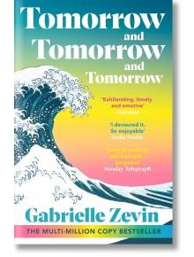 Tomorrow, and Tomorrow, and Tomorrow - Gabrielle Zevin - Vintage Publishing - 9781529115543