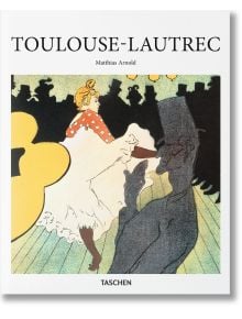 Toulouse-Lautrec - TASCHEN - 9783836534901