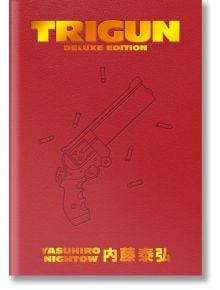 Trigun Deluxe Edition - Justin Burns, Yasuhiro Nightow - Жена, Мъж - Dark Horse - 9781506738710