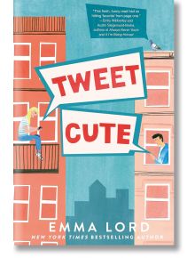 Tweet Cute - Emma Lord - Жена, Мъж - Pan Macmillan - 9781035009107