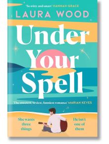 Under Your Spell - Laura Wood - Жена - Simon & Schuster - 9781398529762