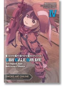 Sword Art Online Alternative Gun Gale Online, Vol. 4 (light novel) - Reki Kawahara - 291723,811782 - Yen Press - Little, Brow