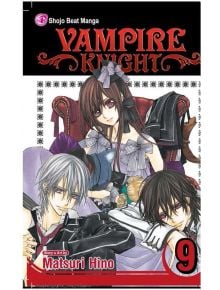 Vampire Knight, Vol. 9 - Matsuri Hino - 64907 - Viz Media - Viz Media, Subs. of Shogakukan Inc - 9781421531724