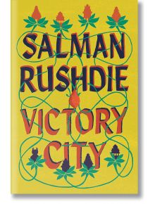 Victory City - Salman Rushdie - Vintage Publishing - 5655 - 9781787333451