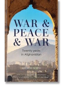 War & Peace & War - Andrew North - Bonnier Books - 9781804184899