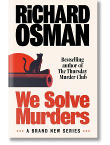 We Solve Murders - Richard Osman - Жена, Мъж - Penguin Books Ltd - 9780241608371