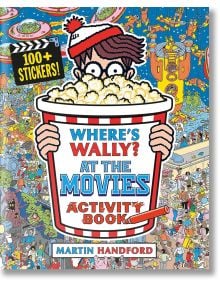 Where's Wally? At the Movies Activity Book - Martin Handford - Walker Books - 5655 - 9781529503166