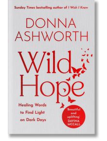 Wild Hope - Donna Ashworth - Bonnier Books - 9781785305160