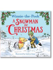 Winnie the Pooh: A Snowman for Christmas - Disney - Момиче, Момче - HarperCollins Publishers - 9780008663452