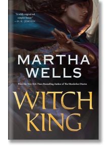 Witch King - Martha Wells - Жена, Мъж - St Martin's Press - 9781250826817