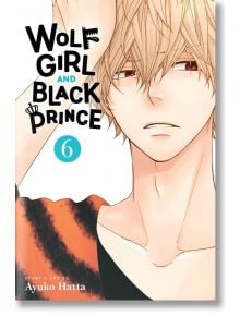 Wolf Girl And Black Prince, Vol. 6