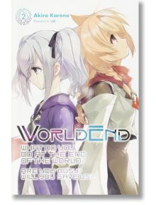 What Do You Do at the End of the World, Vol. 2 - Akira Kareno - Yen Press - 9781975326883