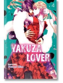 Yakuza Lover, Vol. 4 - Nozomi Mino - Viz Media - 9781974720651