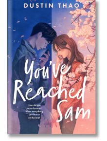 You've Reached Sam - Dustin Thao - Pan Macmillan - 9781035006205